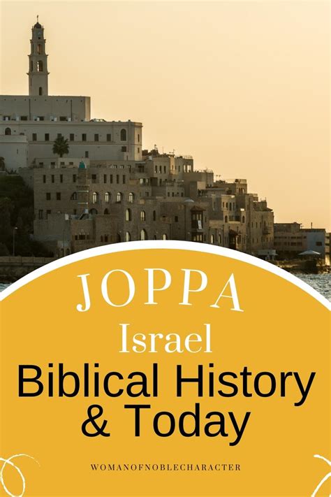 joppa city|Joppa Israel: Biblical History And Today.